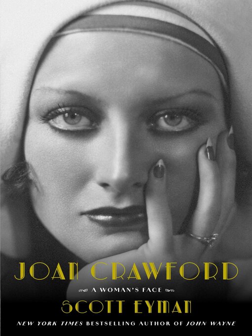 Title details for Joan Crawford by Scott Eyman - Wait list
